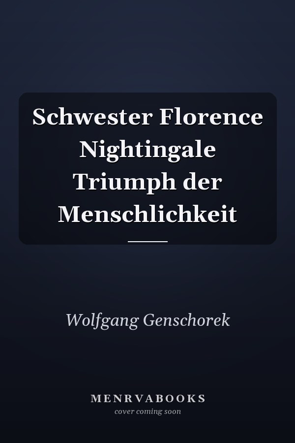 Schwester Florence Nightingale Triumph der Menschlichkeit