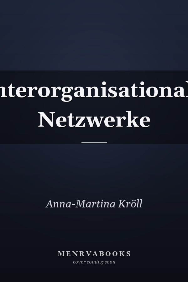 Interorganisationale Netzwerke