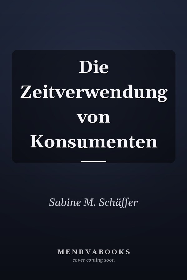 Die Zeitverwendung von Konsumenten