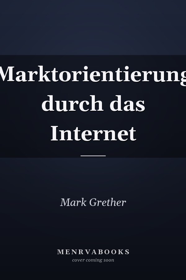 Marktorientierung durch das Internet