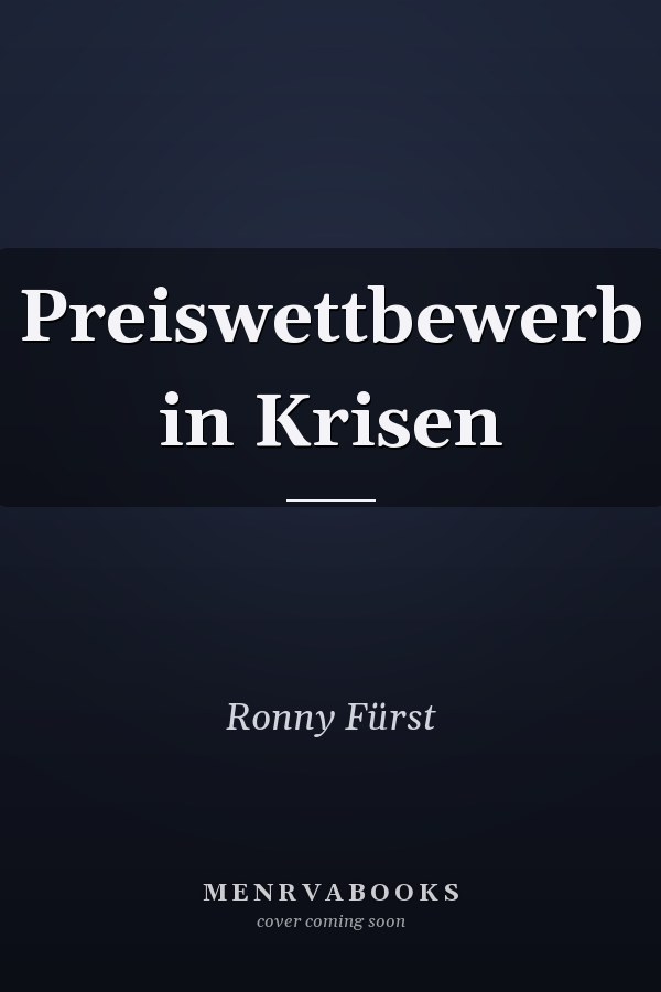Preiswettbewerb in Krisen