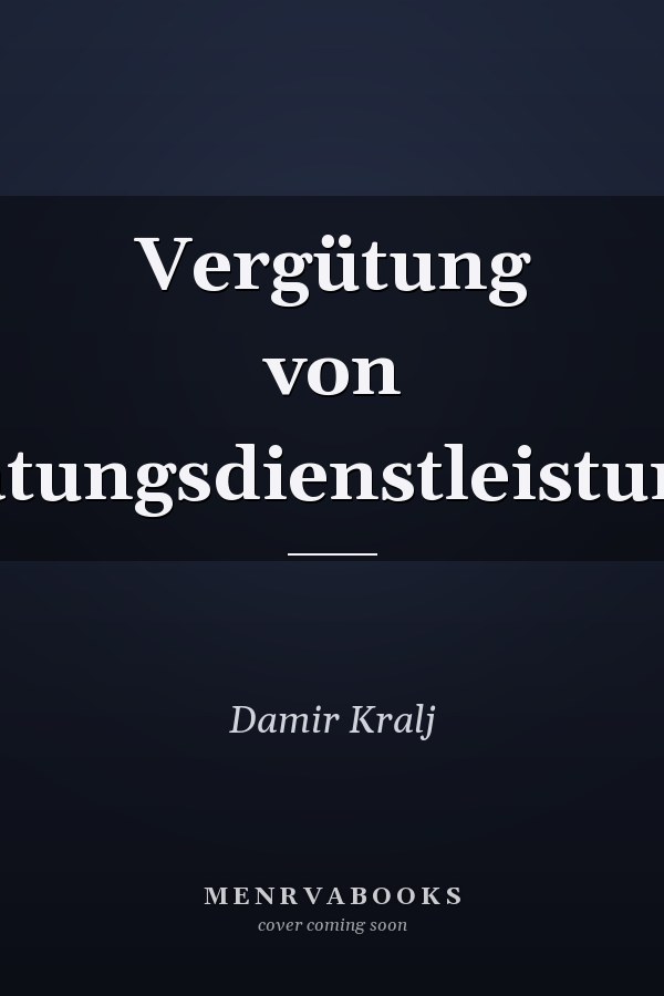Vergütung von Beratungsdienstleistungen