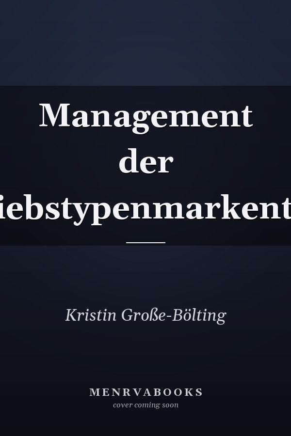 Management der Betriebstypenmarkentreue
