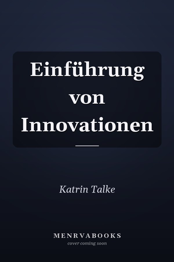 Einführung von Innovationen