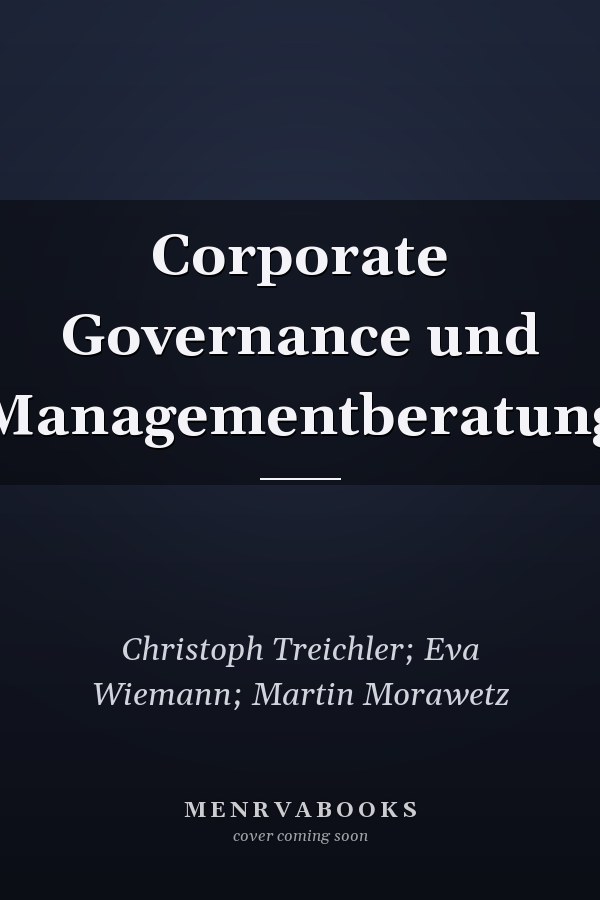 Corporate Governance und Managementberatung
