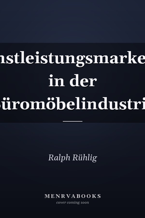 Dienstleistungsmarketing in der Büromöbelindustrie