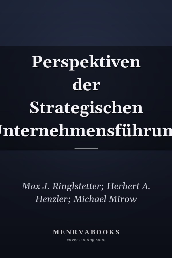 Perspektiven der Strategischen Unternehmensführung