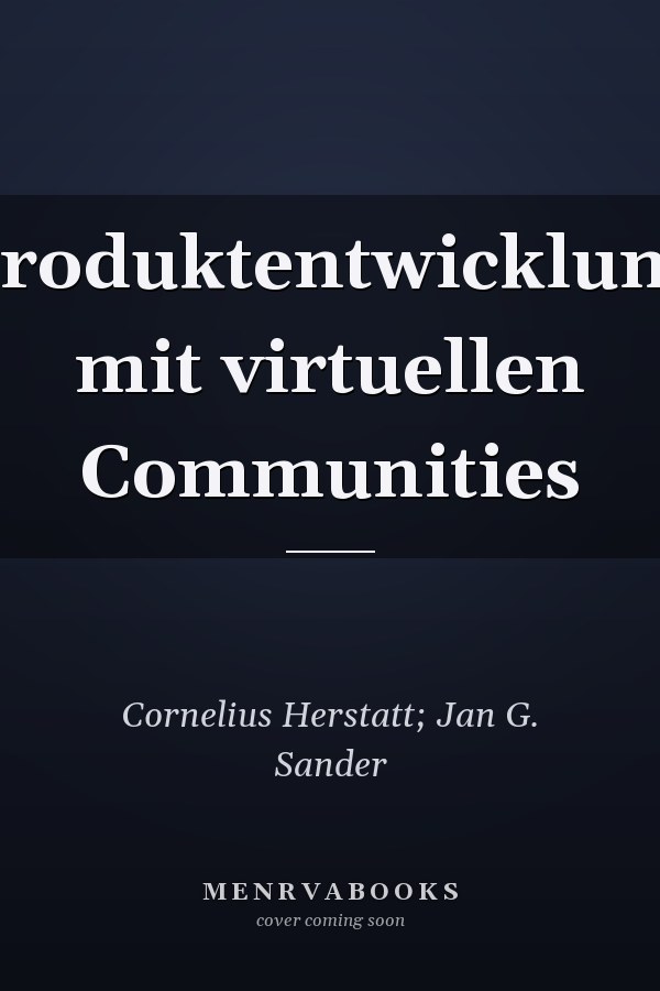Produktentwicklung mit virtuellen Communities