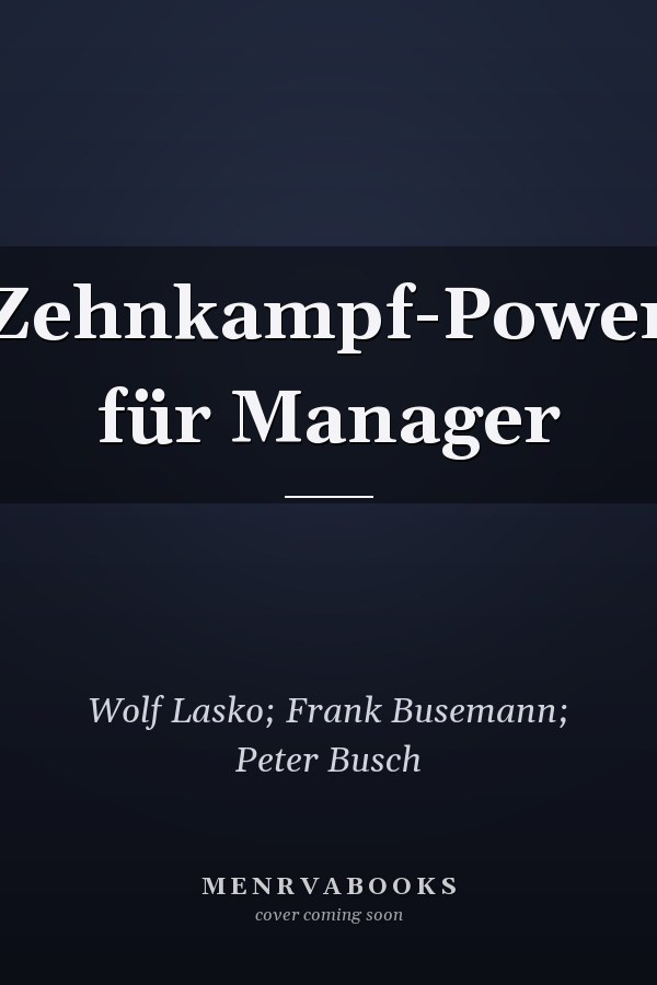 Zehnkampf-Power für Manager