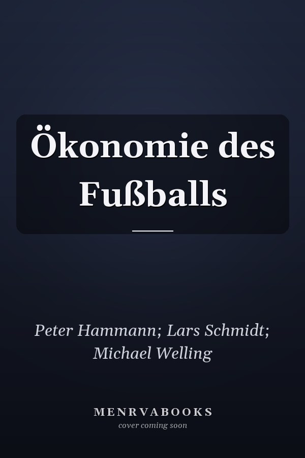 Ökonomie des Fußballs