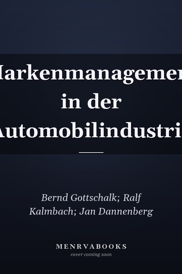 Markenmanagement in der Automobilindustrie
