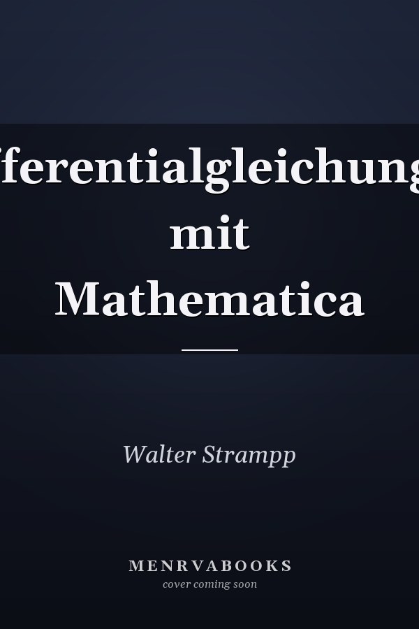 Differentialgleichungen mit Mathematica