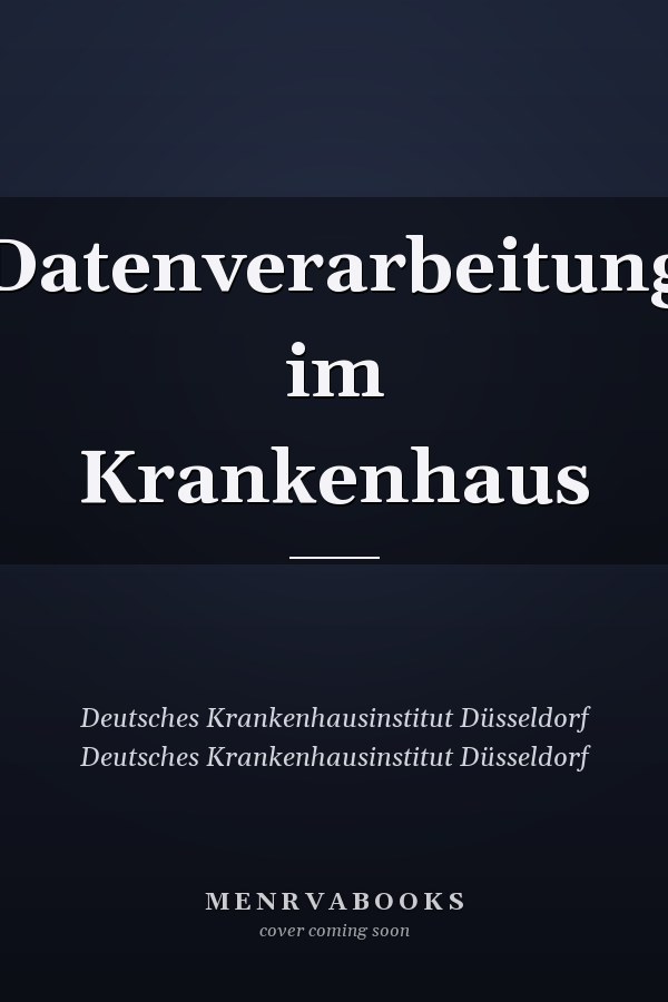 Datenverarbeitung im Krankenhaus