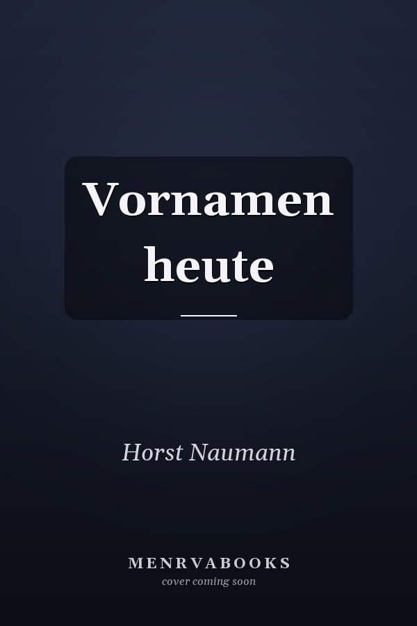 Vornamen heute