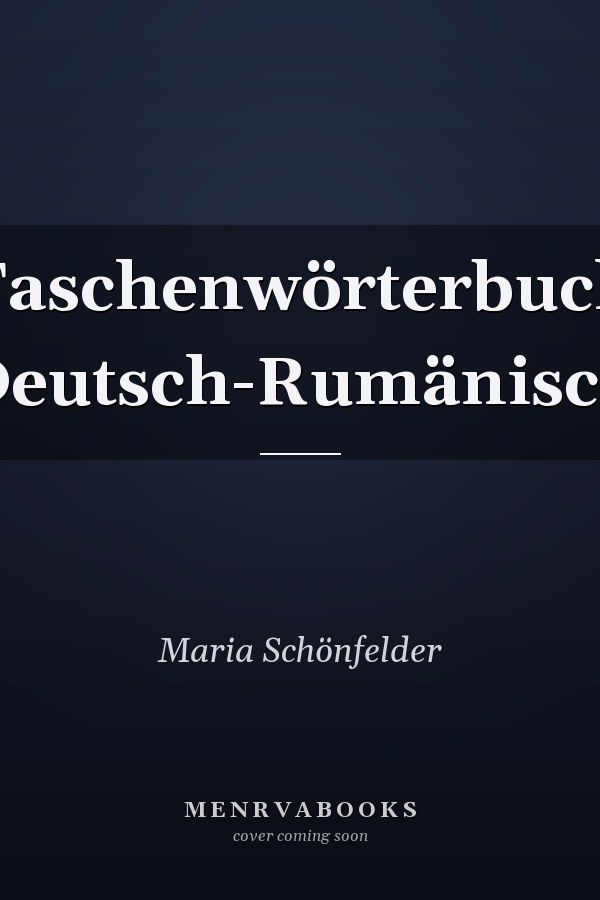 Taschenwörterbuch Deutsch-Rumänisch