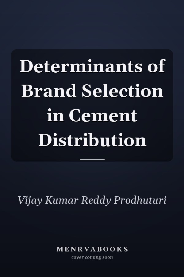 Determinants of Brand Selection in Cement Distribution