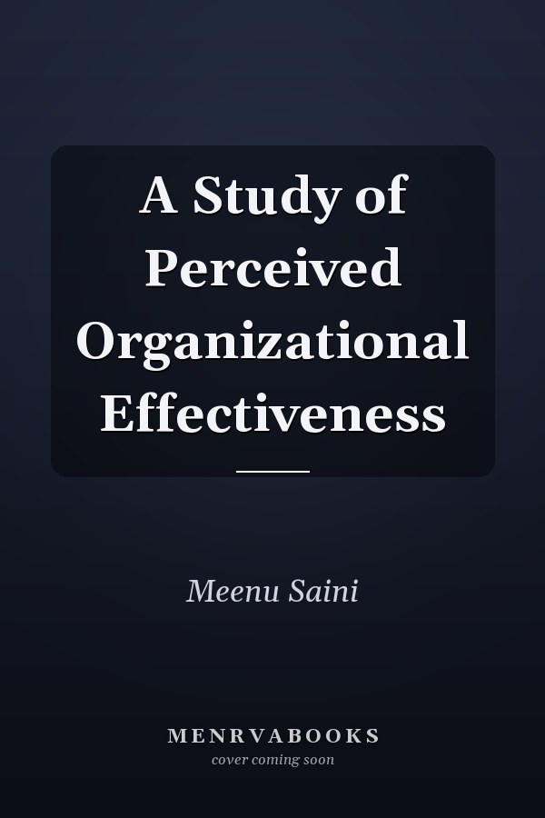 A Study of Perceived Organizational Effectiveness