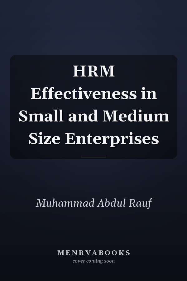 HRM Effectiveness in Small and Medium Size Enterprises