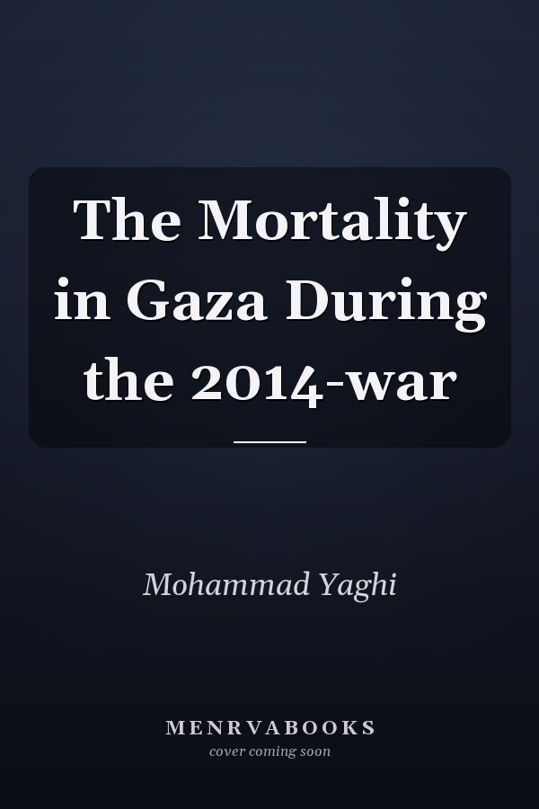 The Mortality in Gaza During the 2014-war