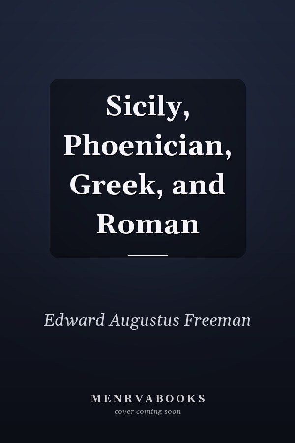 Sicily, Phoenician, Greek, and Roman