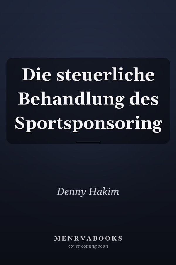 Die steuerliche Behandlung des Sportsponsoring