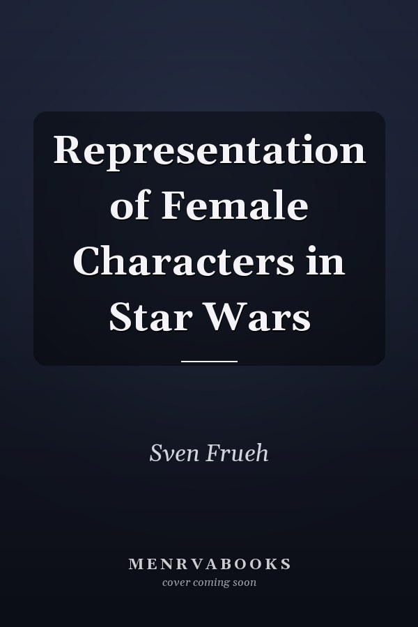 Representation of Female Characters in Star Wars