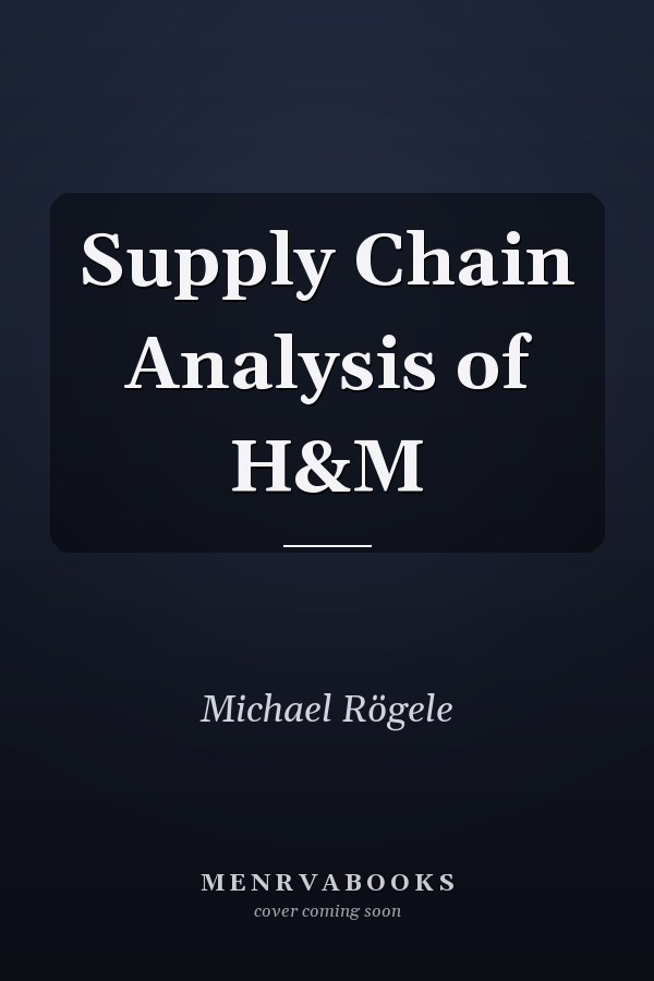 Supply Chain Analysis of H&M