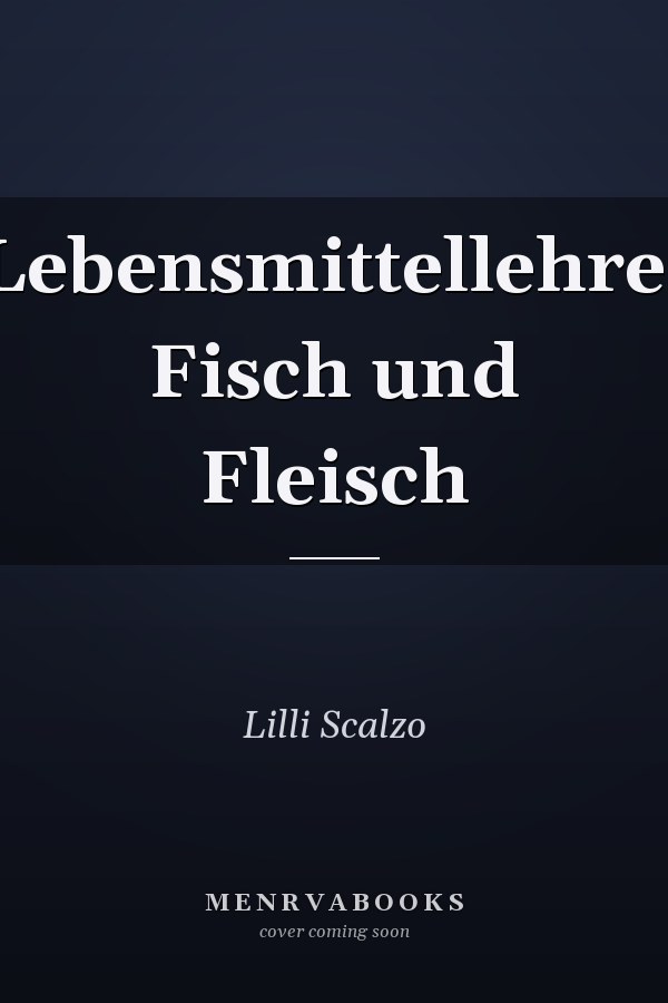 Lebensmittellehre. Fisch und Fleisch