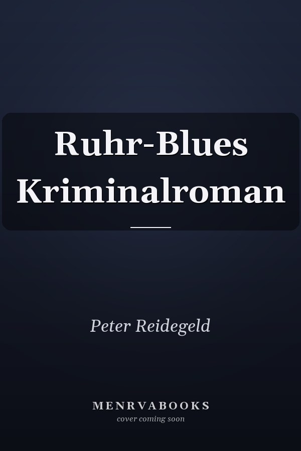 Ruhr-Blues Kriminalroman