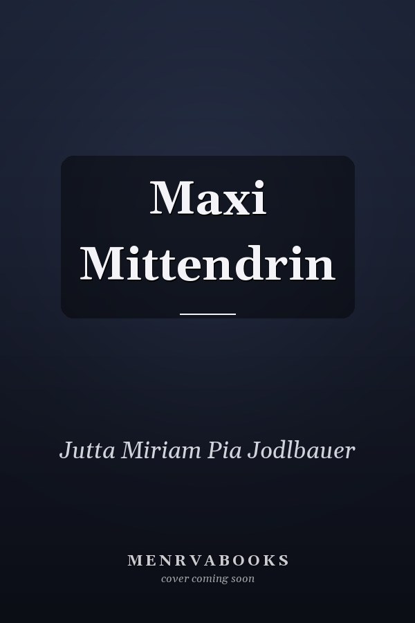 Maxi Mittendrin