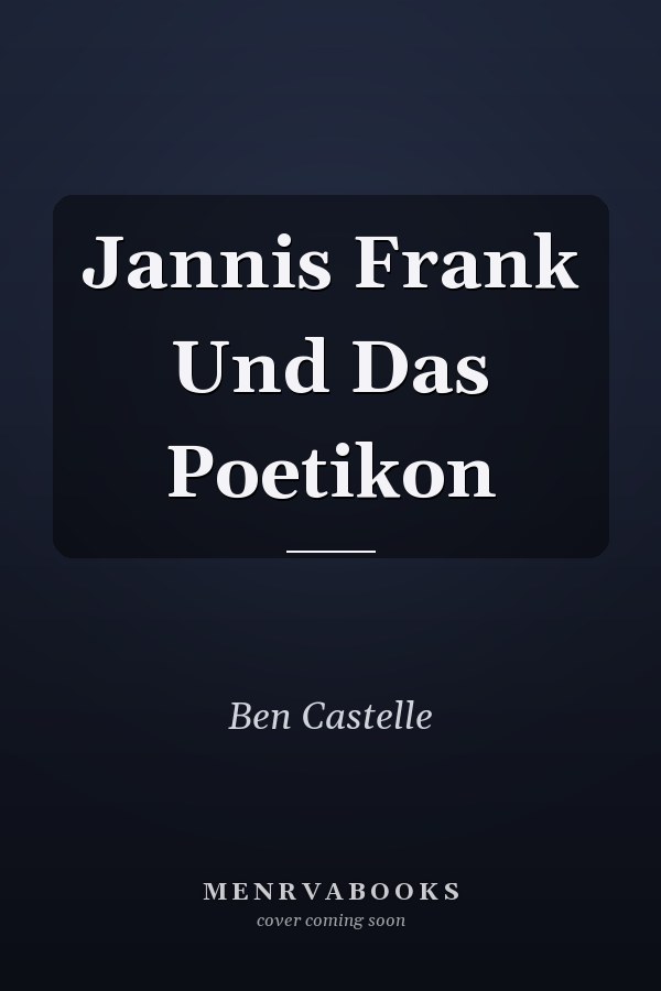 Jannis Frank Und Das Poetikon