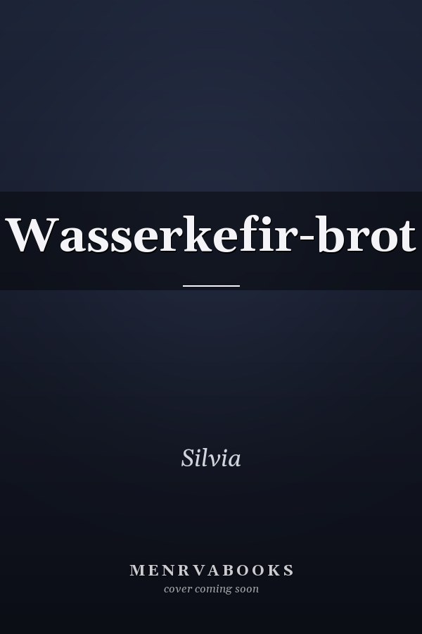 Wasserkefir-brot