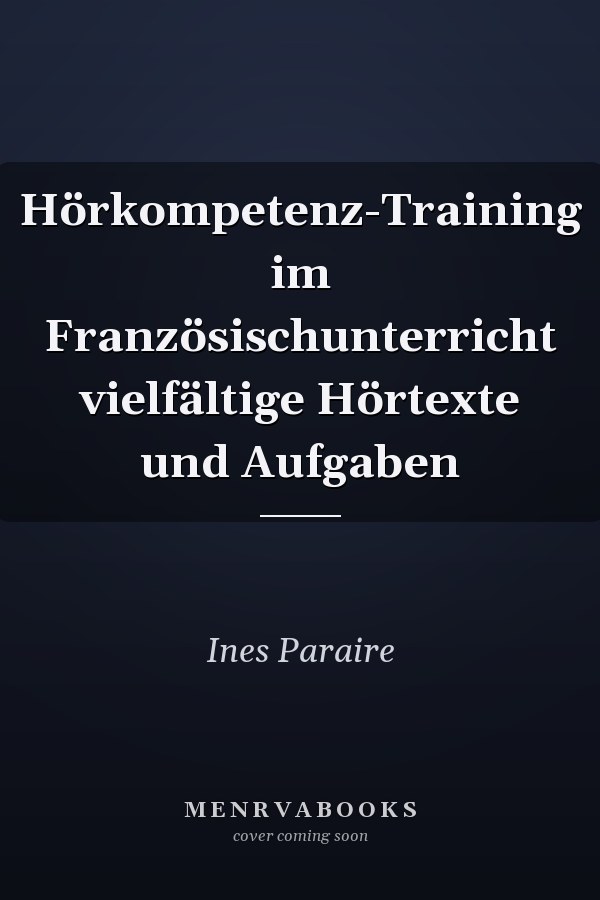 Hörkompetenz-Training im Französischunterricht vielfältige Hörtexte und Aufgaben