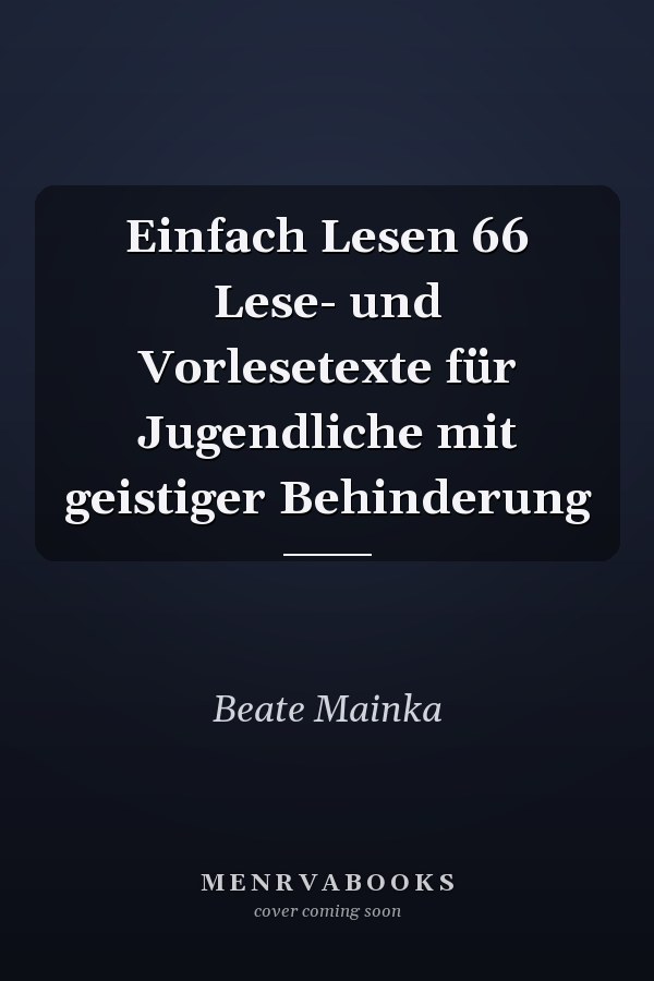 Einfach Lesen 66 Lese- und Vorlesetexte für Jugendliche mit geistiger Behinderung
