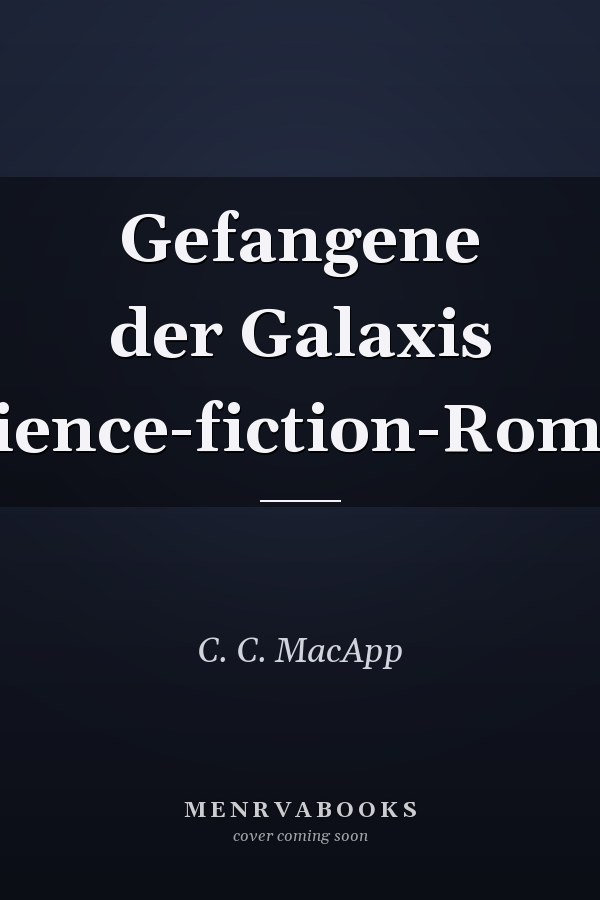 Gefangene der Galaxis Science-fiction-Roman