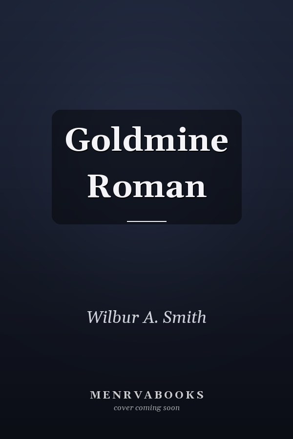 Goldmine Roman
