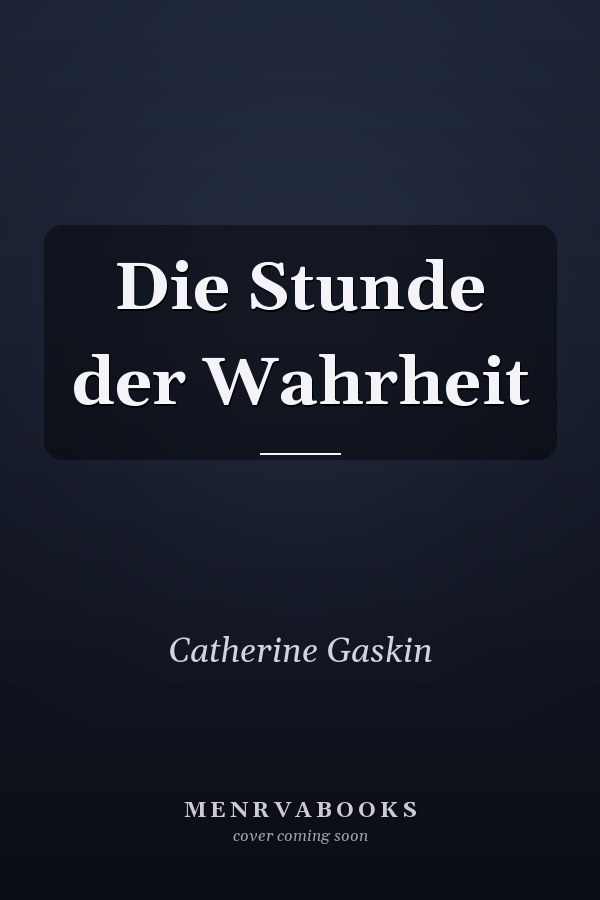 Die Stunde der Wahrheit