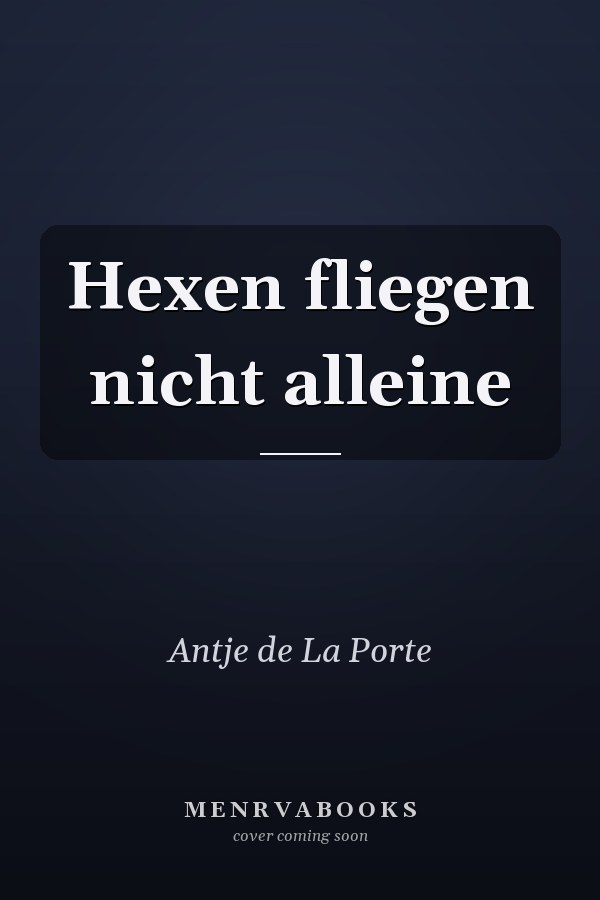 Hexen fliegen nicht alleine