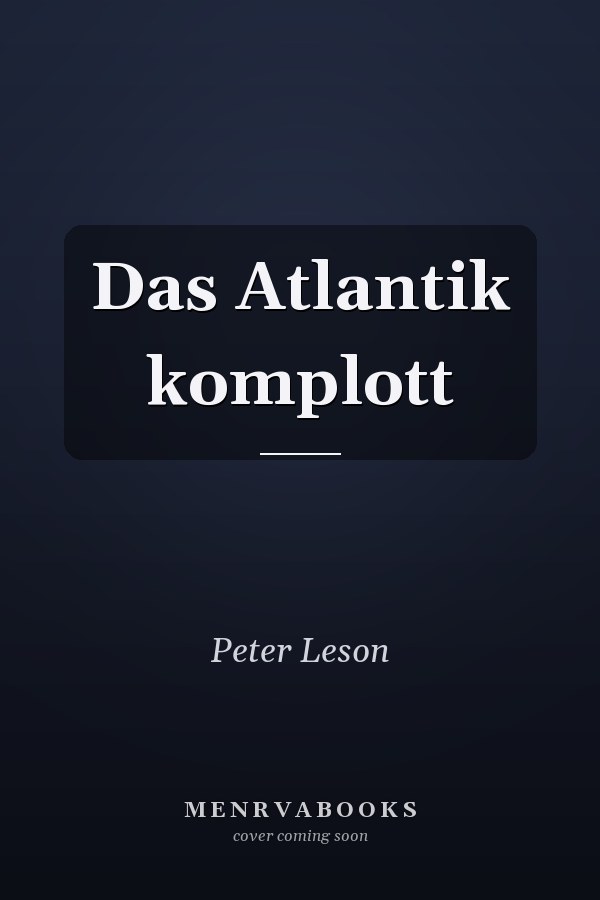 Das Atlantik komplott