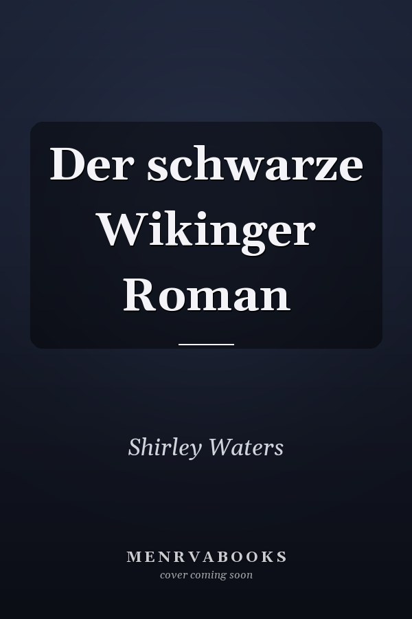 Der schwarze Wikinger Roman