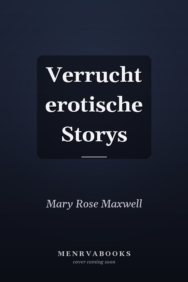 Verrucht erotische Storys