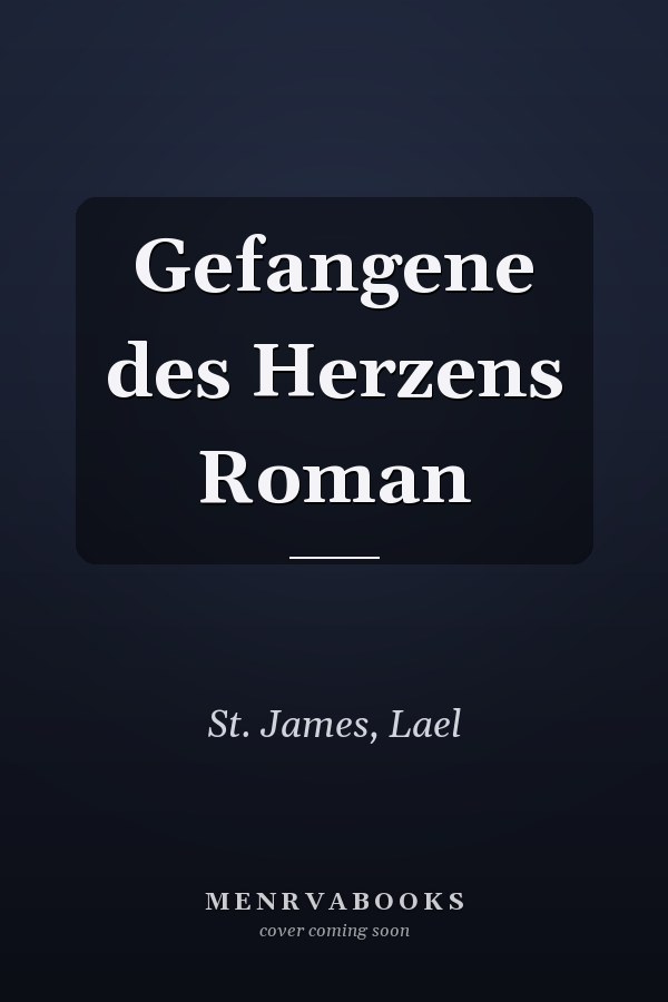 Gefangene des Herzens Roman