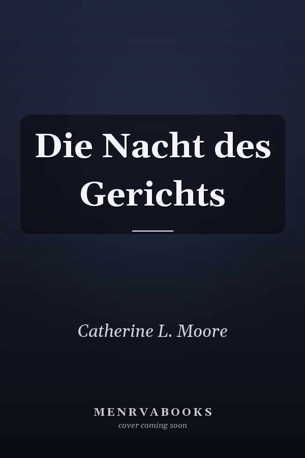 Die Nacht des Gerichts