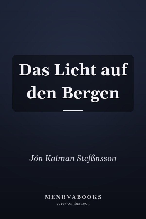 Das Licht auf den Bergen