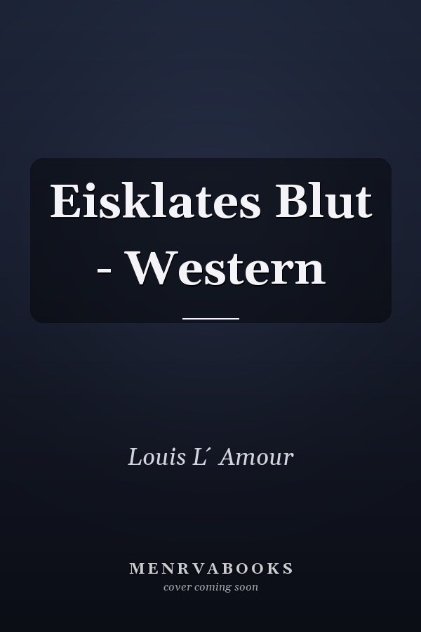 Eisklates Blut - Western