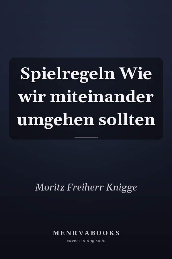 Spielregeln Wie wir miteinander umgehen sollten