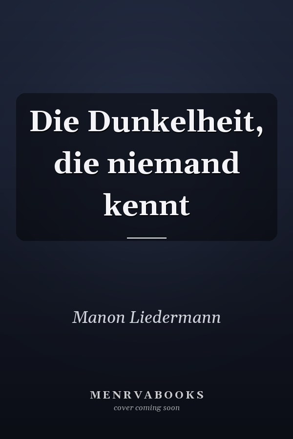 Die Dunkelheit, die niemand kennt