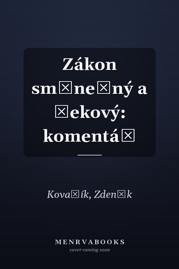 Zákon směnečný a šekový: komentář