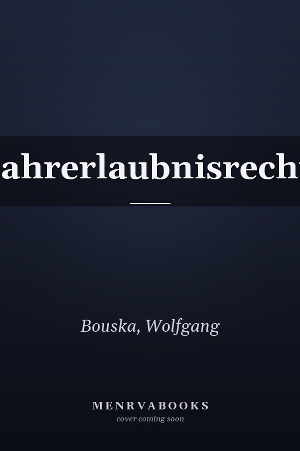 Fahrerlaubnisrecht.