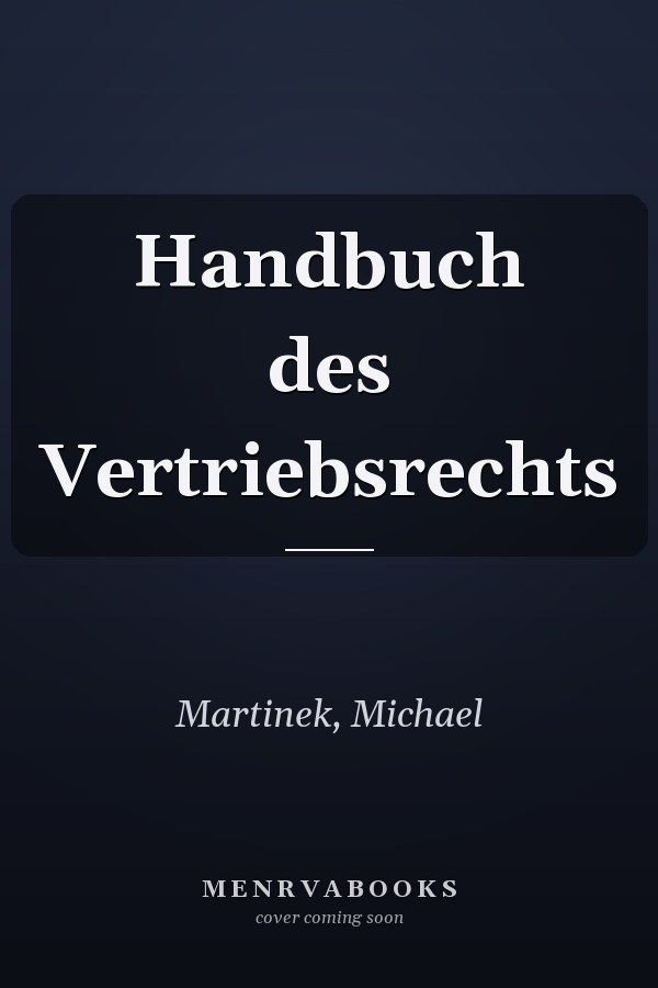 Handbuch des Vertriebsrechts